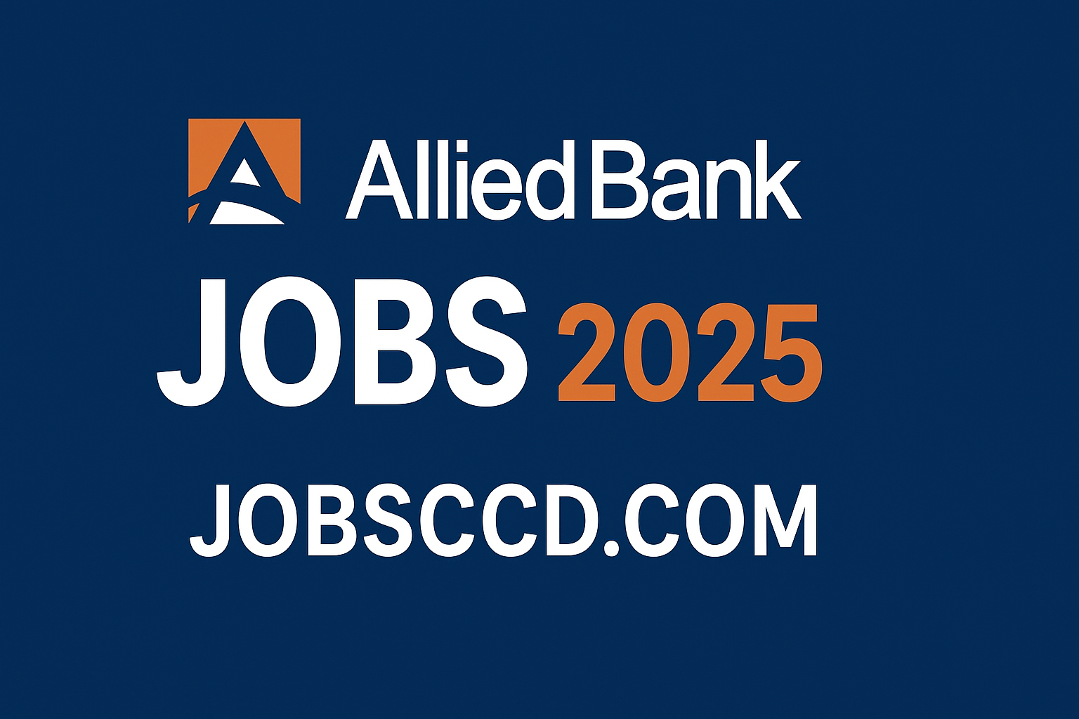 Allied Bank Jobs 2025 - Apply Online