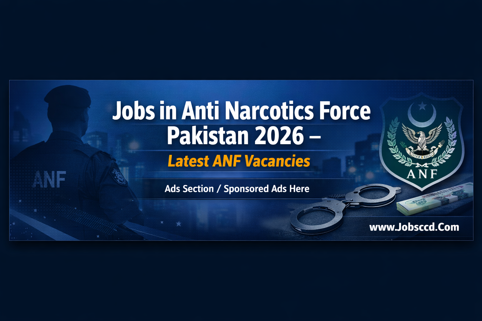 Jobs in Anti Narcotics Force Pakistan 2026 | Apply Online