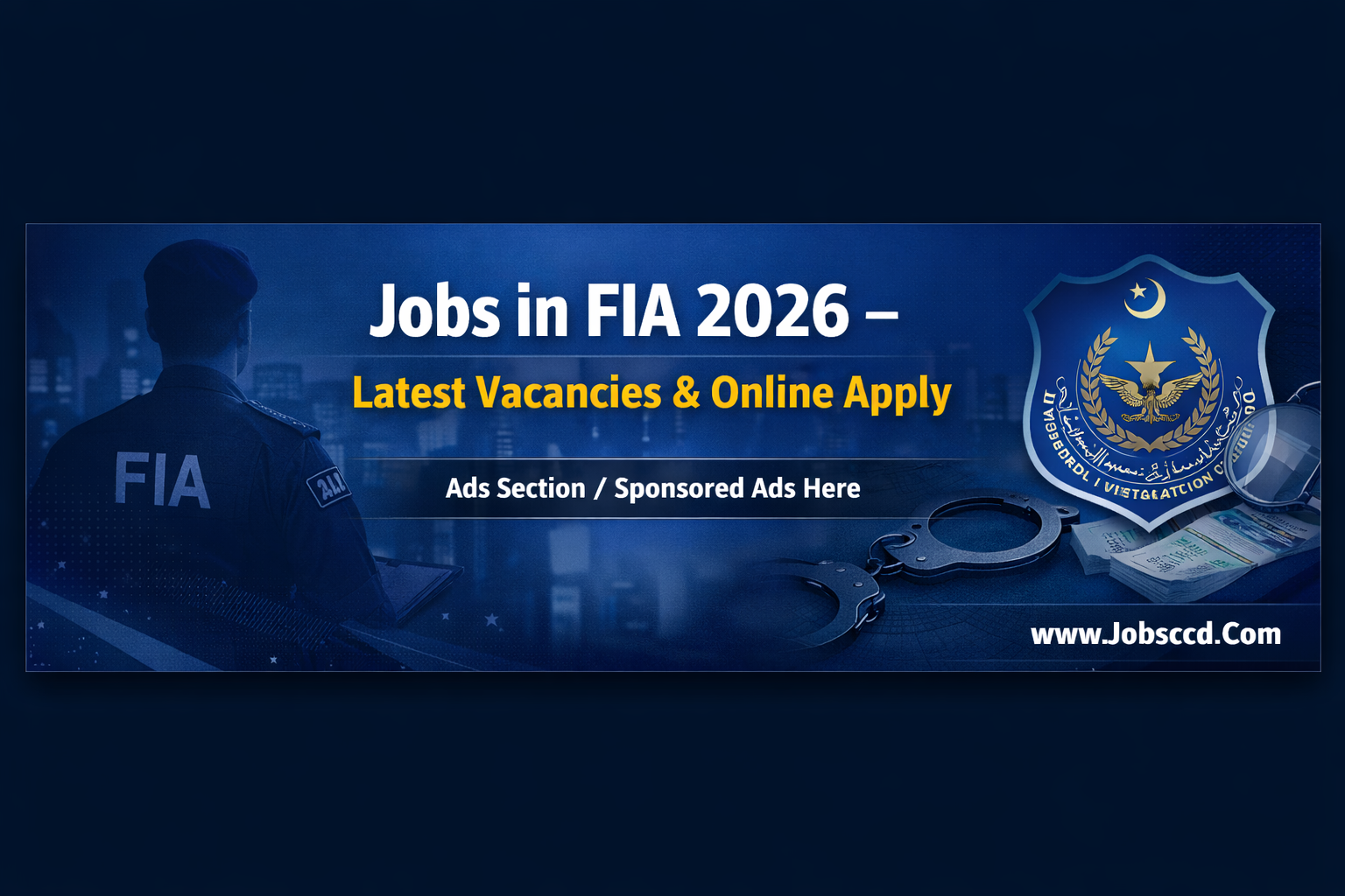 Jobs in FIA Jobs 2026 | 1200+ Vacancies Apply Online – Jobsccd.com