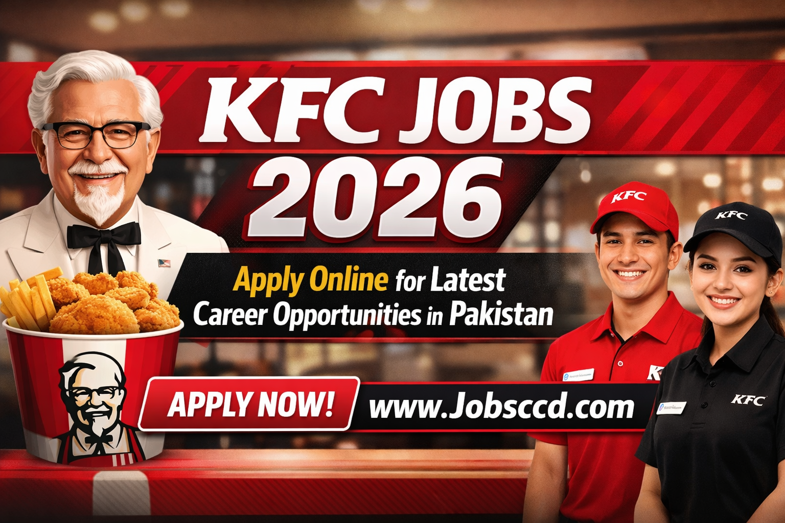 KFC Jobs 2026 – Apply Online for Latest Career Opportunities in Pakistan