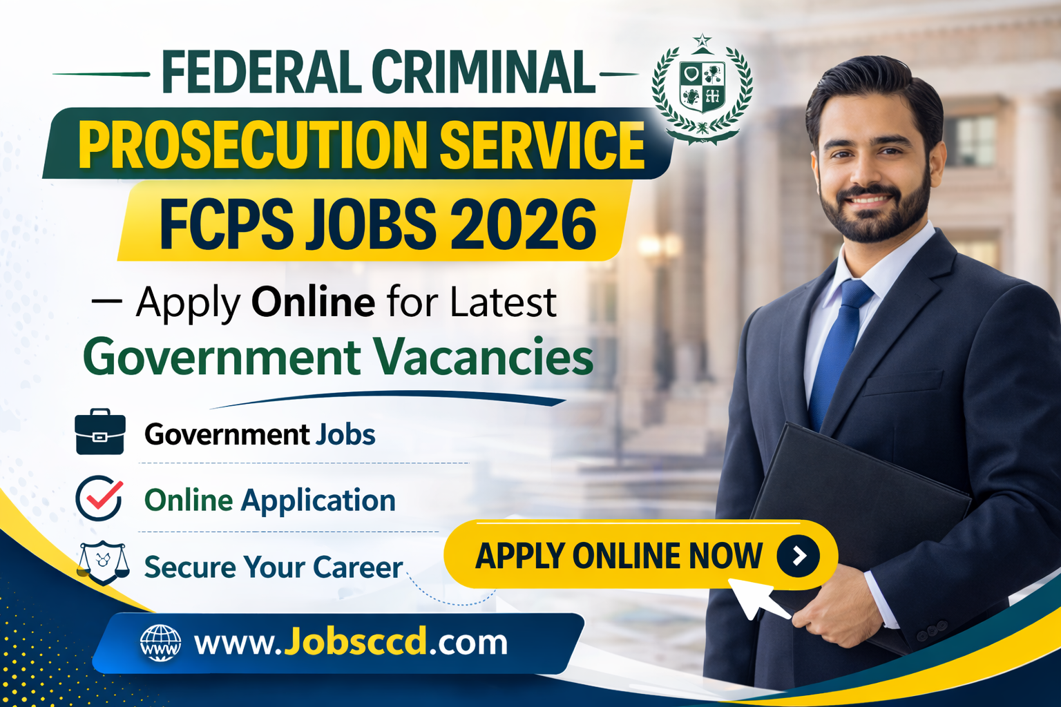 Federal Criminal Prosecution Service FCPS Jobs 2026 – Apply Online for Latest Government Vacancies